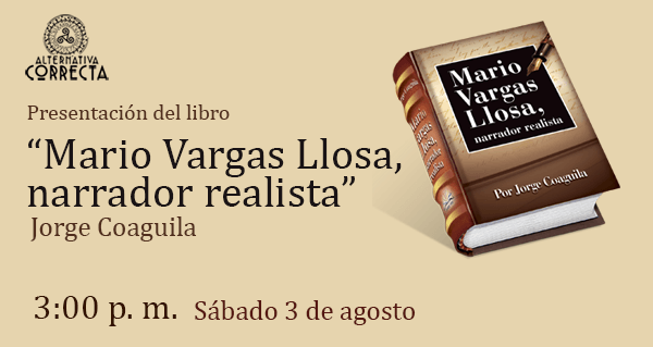 En este momento estás viendo Presentación del libro “Mario Vargas Llosa, narrador realista” en la 24° Feria Internacional del Libro de Lima